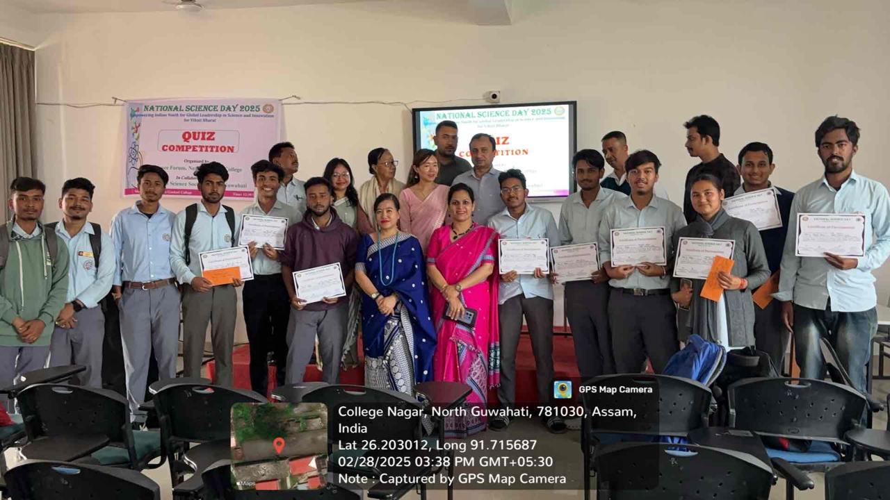 National Science Day 2025 organised by Science Forum, North Gauhati College on 28.02.2025