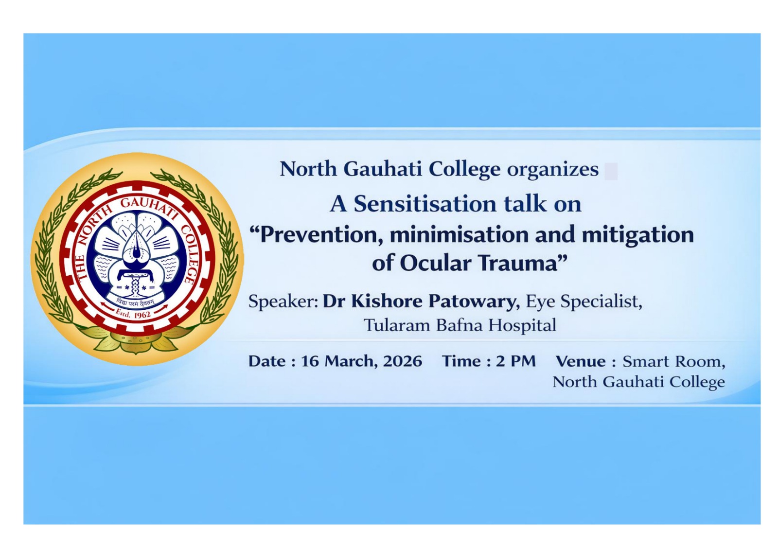 Sensitisation talk on Prevention, minimisation and mitigation of Ocular Trauma, 16 March, 2026